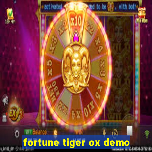 fortune tiger ox demo